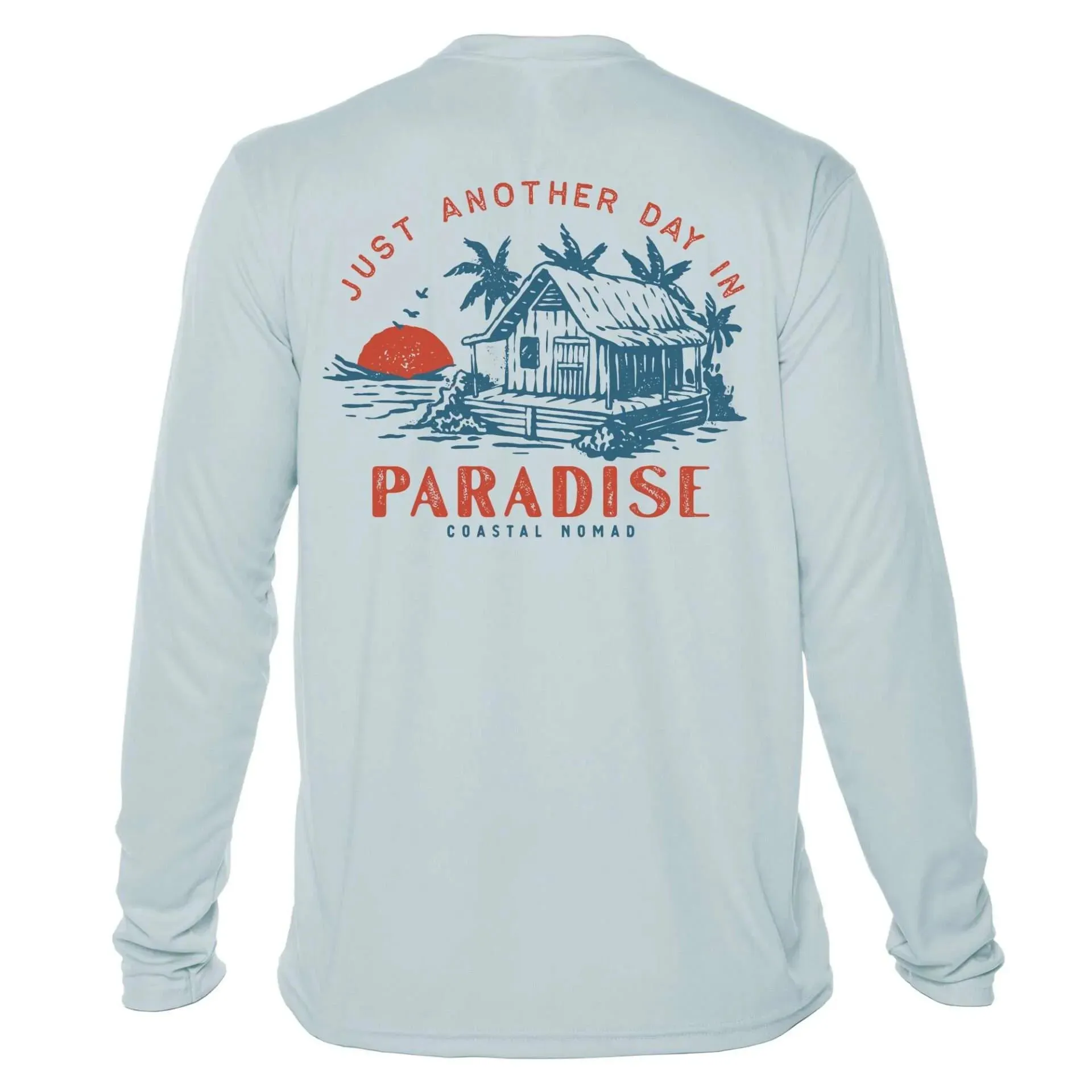 Another Day in Paradise Sun Shirt - Men UPF50 Graphic Tee